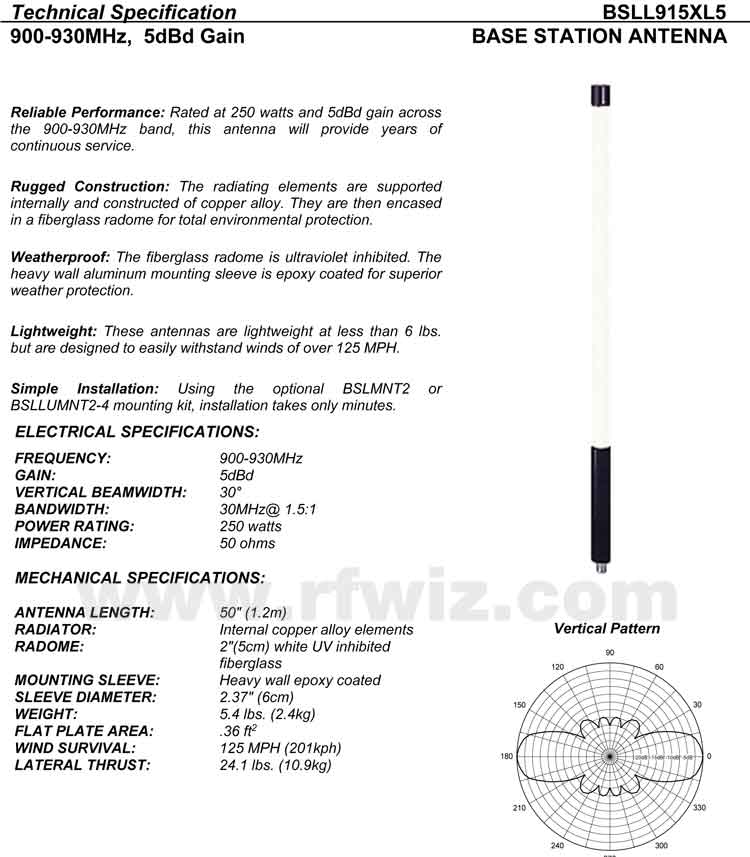 BSLL915XL5 Series Technical Specifications Complete and detailed specification of the Comtelco's BSLL915XL5 Series of Super Duty Antennas