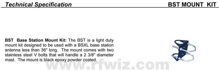 Complete and detailed specification of the BST Base Antenna Mount